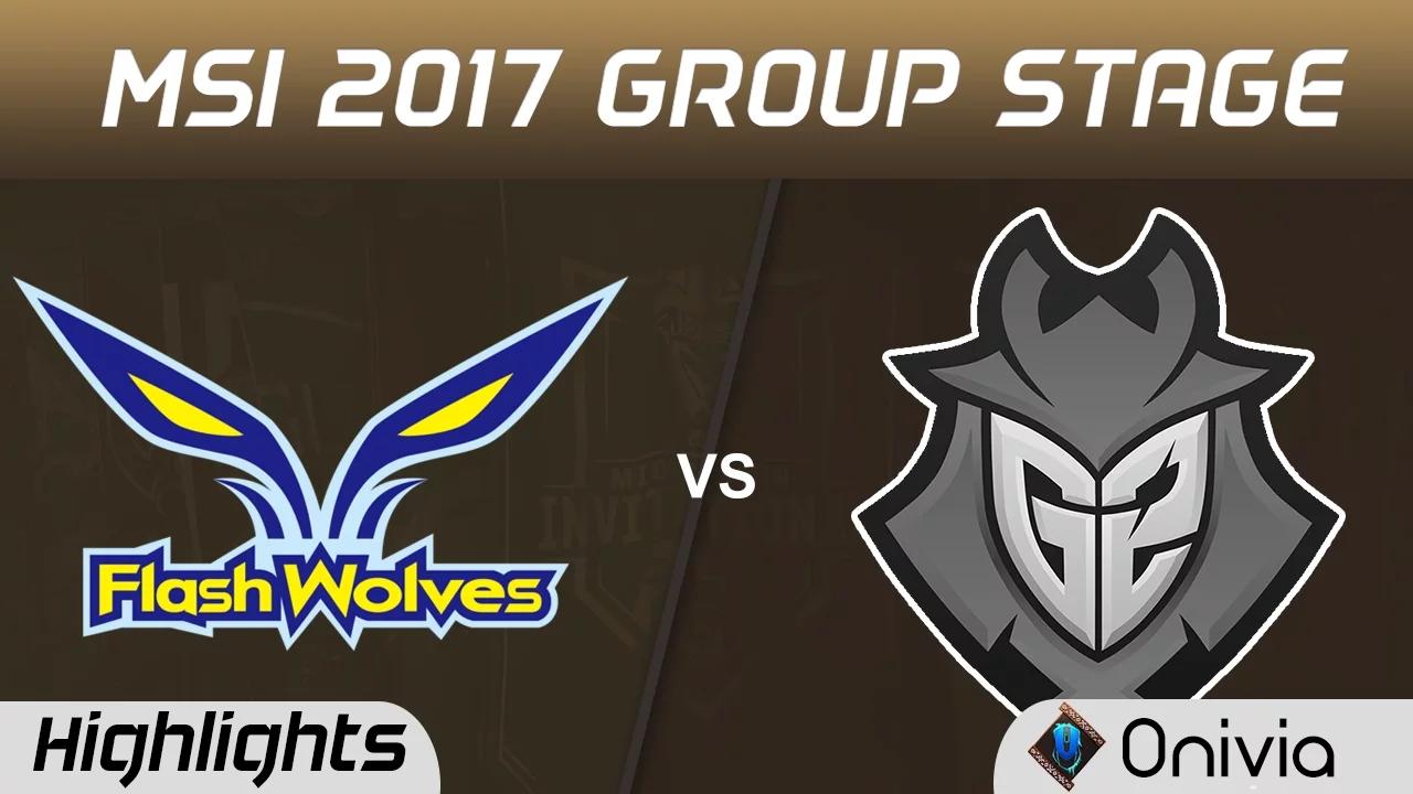 FW vs G2 Highlights MSI 2017 Group Stage Flash Wolves vs G2 Esports by Onivia thumbnail