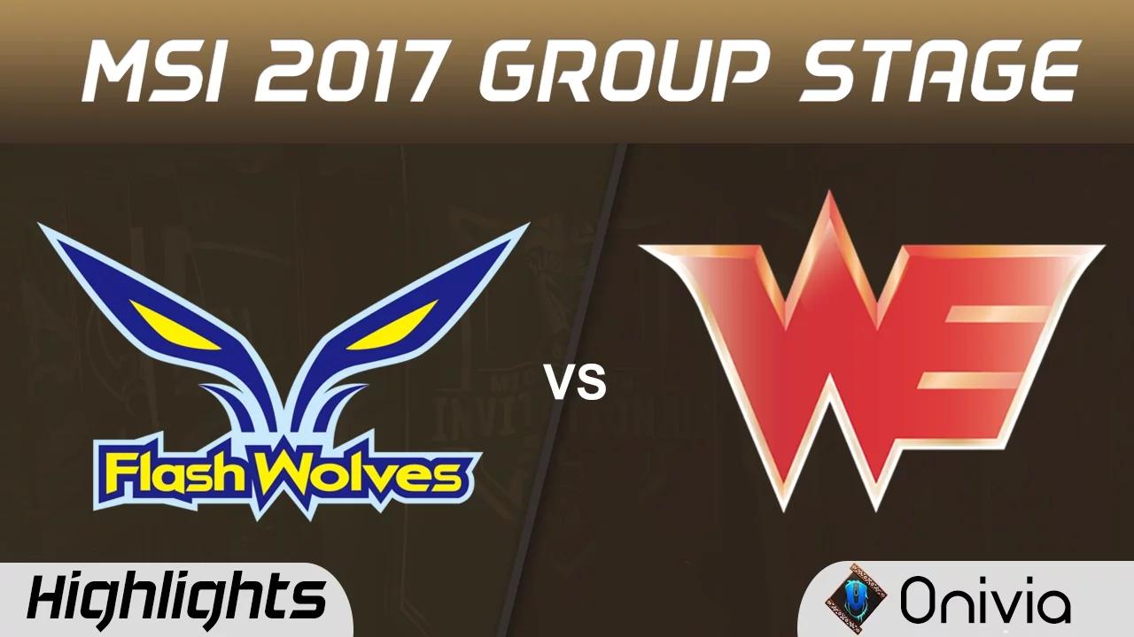 FW vs WE Highlights MSI 2017 Group Flash Wolves vs Team WE by Onivia thumbnail