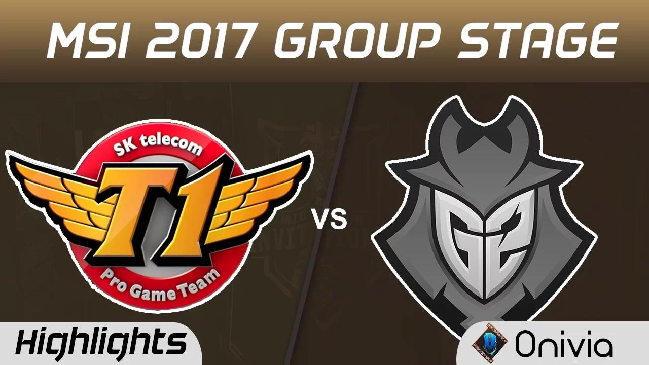 SKT vs G2 Highlights MSI 2017 Group SK Telecom T1 vs G2 Esports by Onivia thumbnail