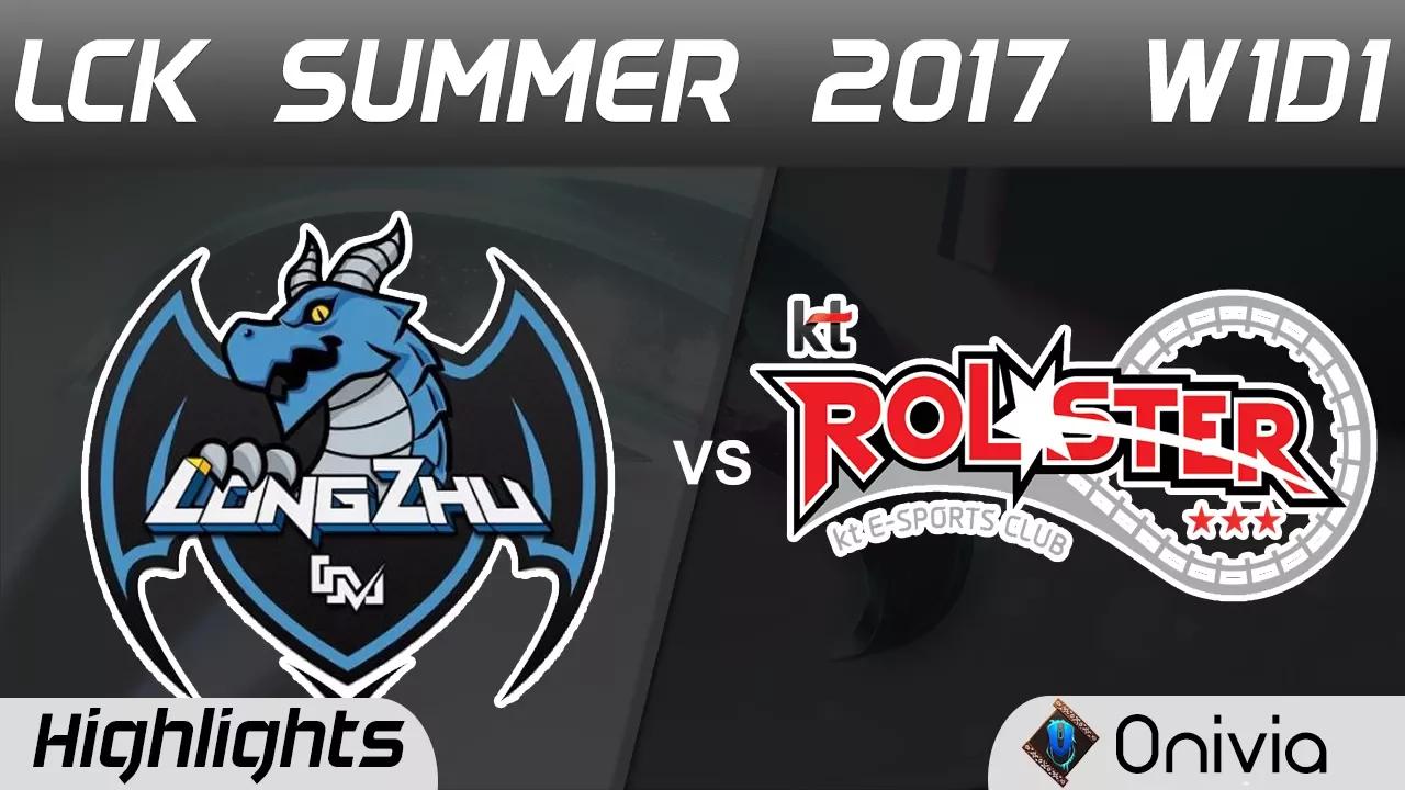 LZ vs KT Highlights Game 1 LCK SUMMER 2017 Longzhu vs KT Rolster By Onivia thumbnail