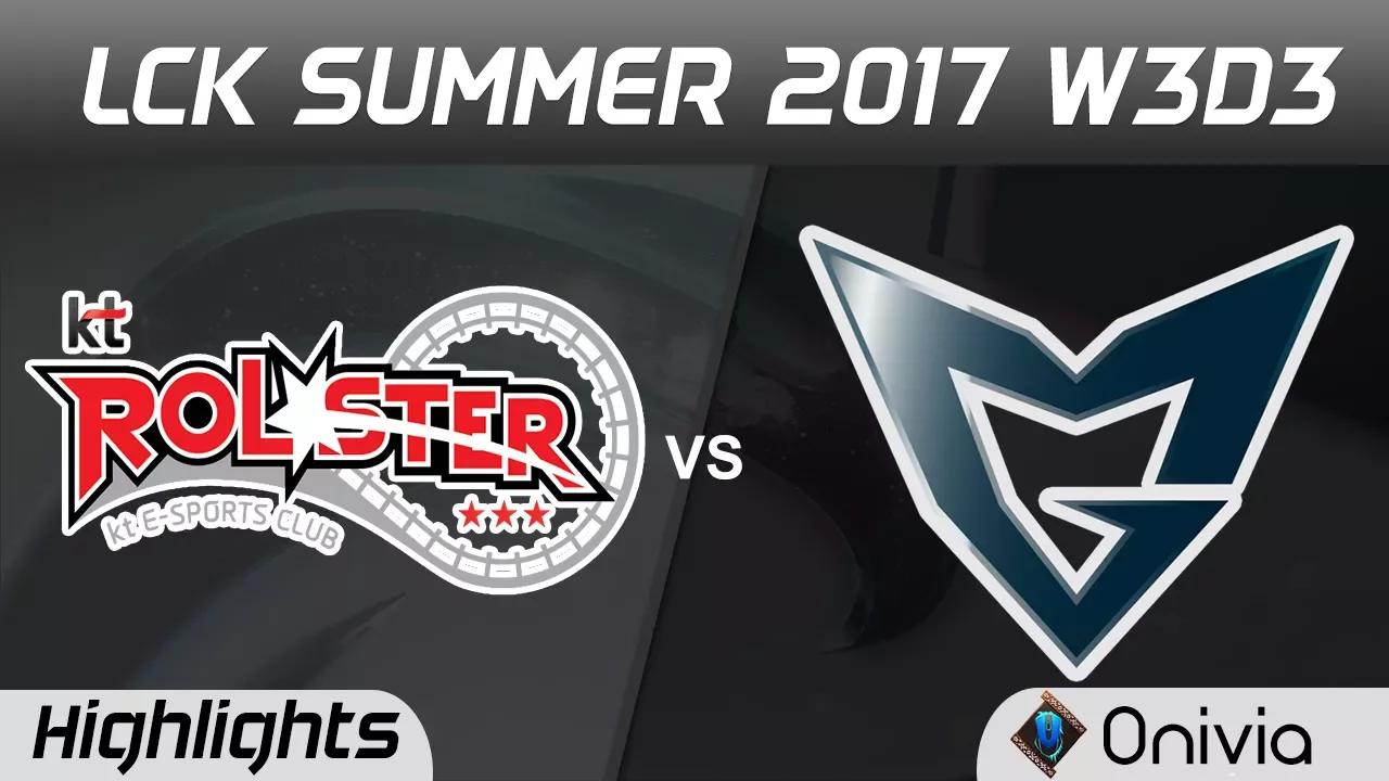 KT vs SSG Highlights Game 3 LCK SUMMER 2017 KT Rolster vs Samsung By Onivia thumbnail