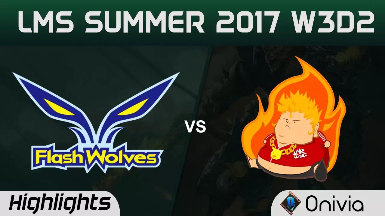 FW vs FB Highlights Game 1 LMS 精華 夏季職業聯賽 2017 SUMMER Flash Wolves vs Fireball by Onivia thumbnail