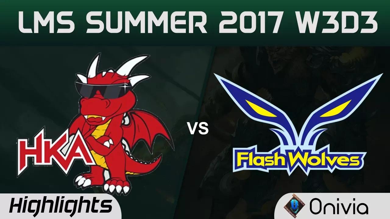 HKA vs FW Highlights Game 1 LMS 精華 夏季職業聯賽 2017 SUMMER Hong Kong Academy vs Flash Wolves by Onivia thumbnail