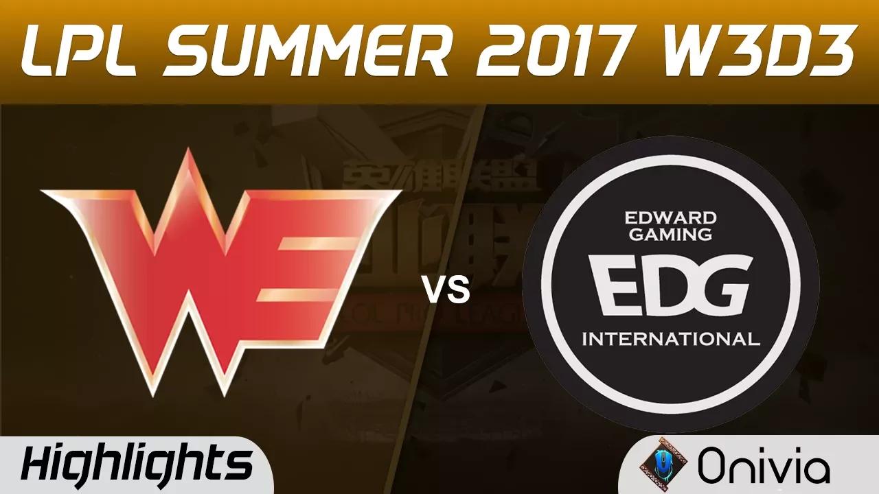 WE vs EDG Highlights Game 1 LPL SUMMER 2017 Team WE vs Edward Gaming by Onivia thumbnail