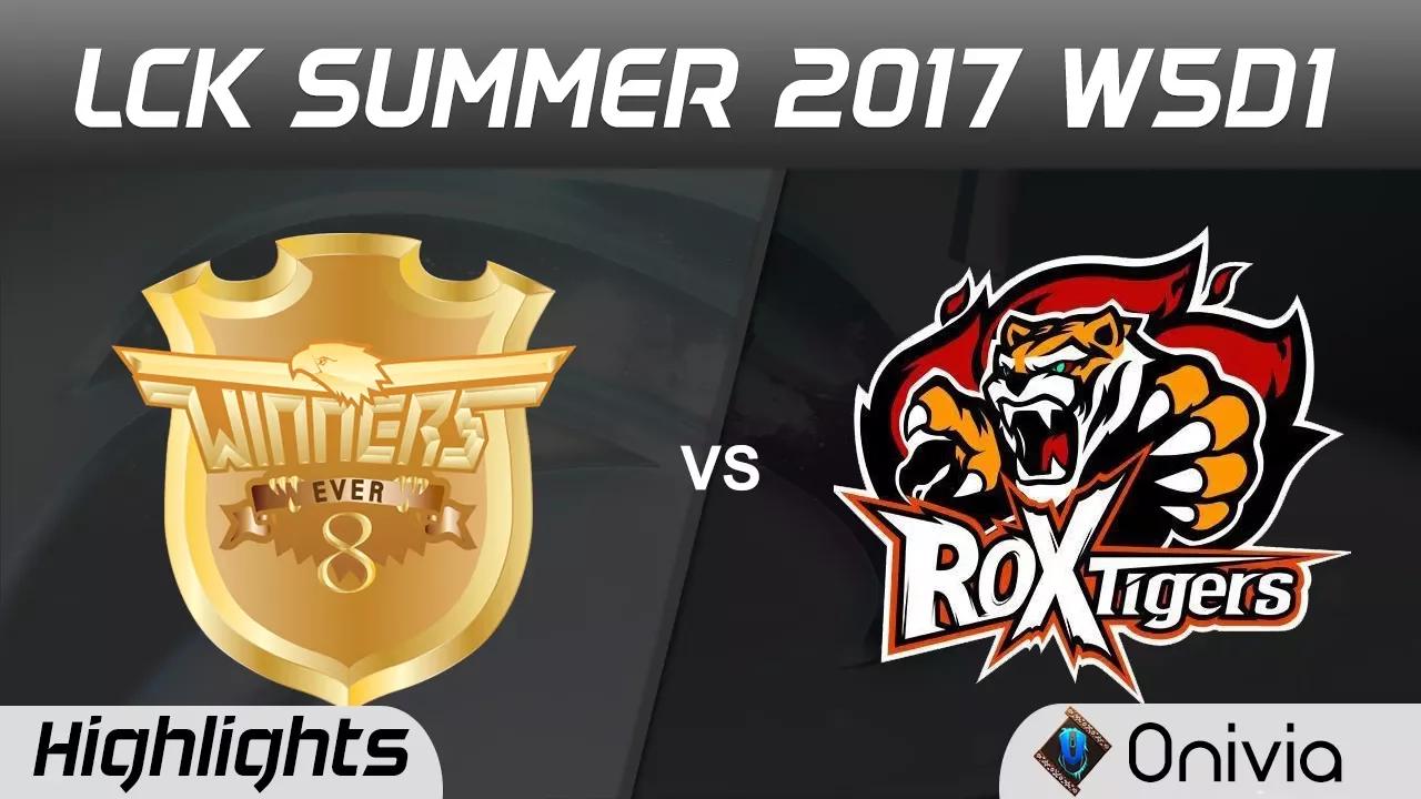 E8W vs ROX Highlights Game 1 LCK SUMMER 2017 Ever8 Winners vs ROX Tigers By Onivia thumbnail