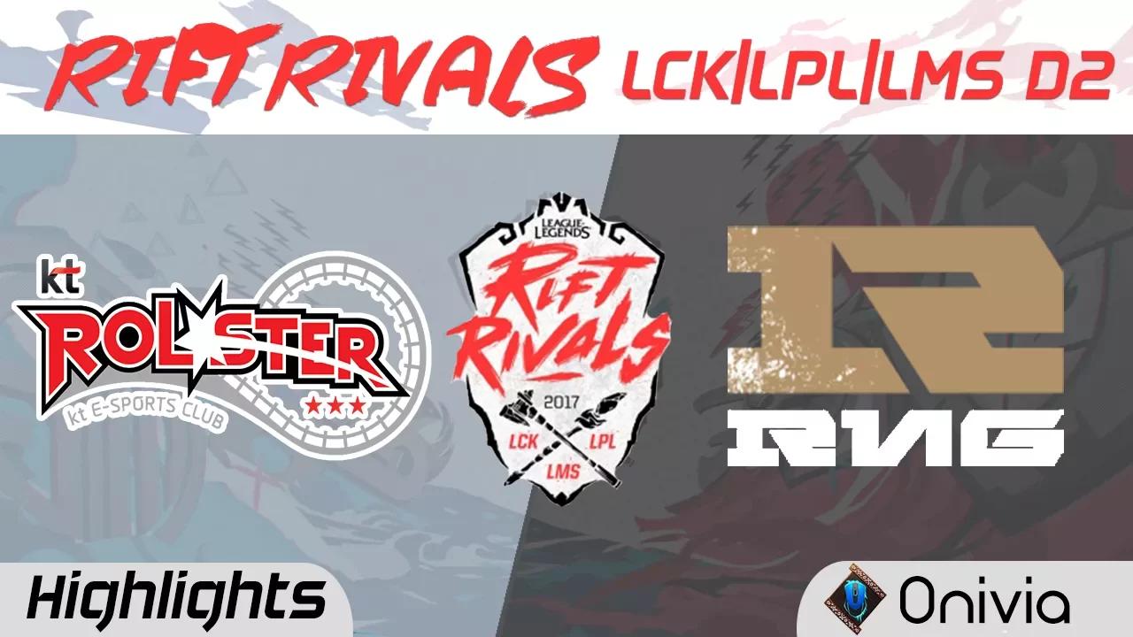 KT vs RNG Highlights Rift Rivals LCK LPL LMS 2017 KT Rolster vs Royal Never Give Up by Onivia thumbnail