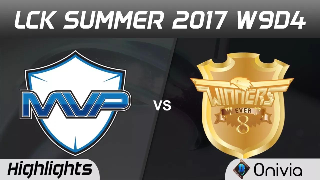 MVP vs E8W Highlights Game 1 LCK SUMMER 2017 MVP vs Ever8 Winners by Onivia thumbnail