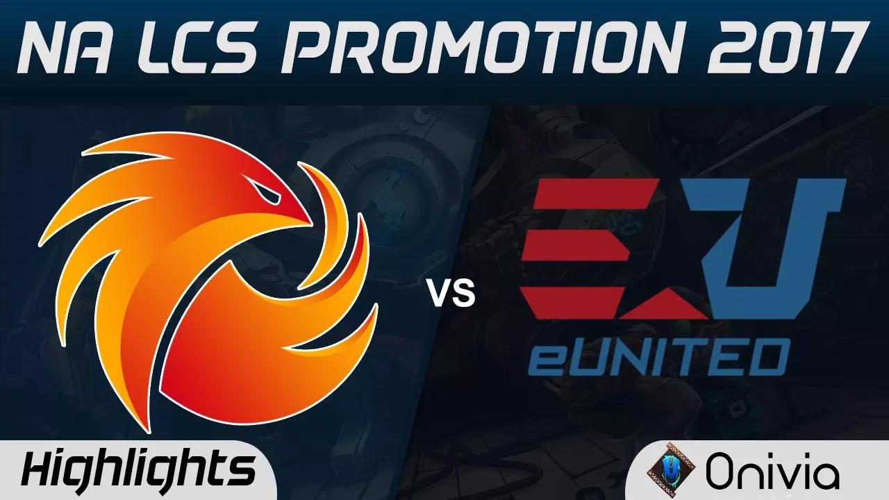 P1 vs EUN Highlights Game 1 NA LCS SUMMER PROMOTION 2017 Phoenix1 vs eUnited by Onivia thumbnail