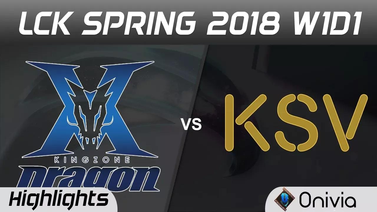 KZ vs KSV Highlights Game 2 LCK Spring 2018 King Zone DragonX vs KSV Esports by Onivia thumbnail