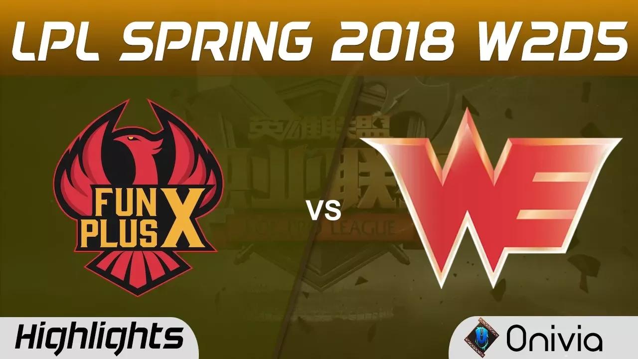 FPX vs WE Highlights Game 2 LPL Spring 2018 W2D5 FunPlus Phoenix vs Team WE by Onivia thumbnail