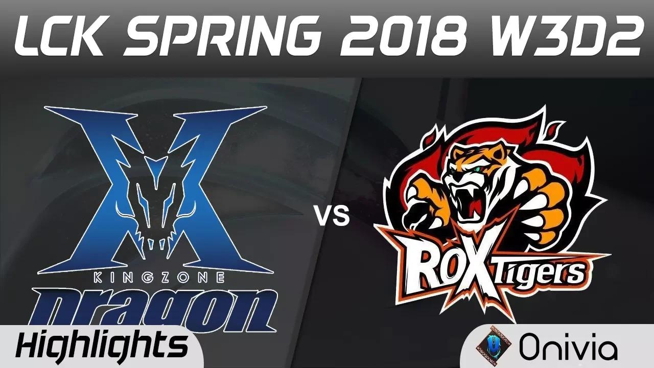 KZ vs ROX Highlights Game 1 LCK Spring 2018 W3D2 KingZone DragonX vs ROX Tigers by Onivia thumbnail