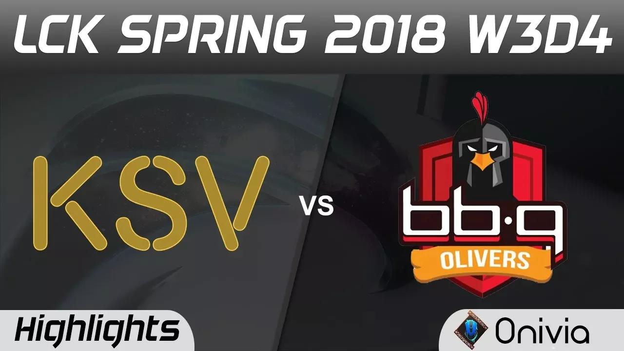 KSV vs BBQ Highlights Game 1 LCK Spring 2018 W3D4 KSV Esports vs BBQ Olivers by Onivia thumbnail