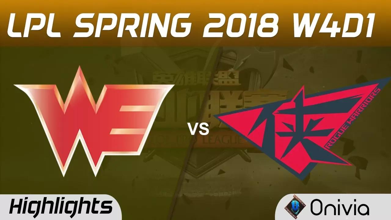 WE vs RW Highlights Game 1 LPL Spring 2018 W4D1 Team WE vs Rouge Warriors by Onivia thumbnail