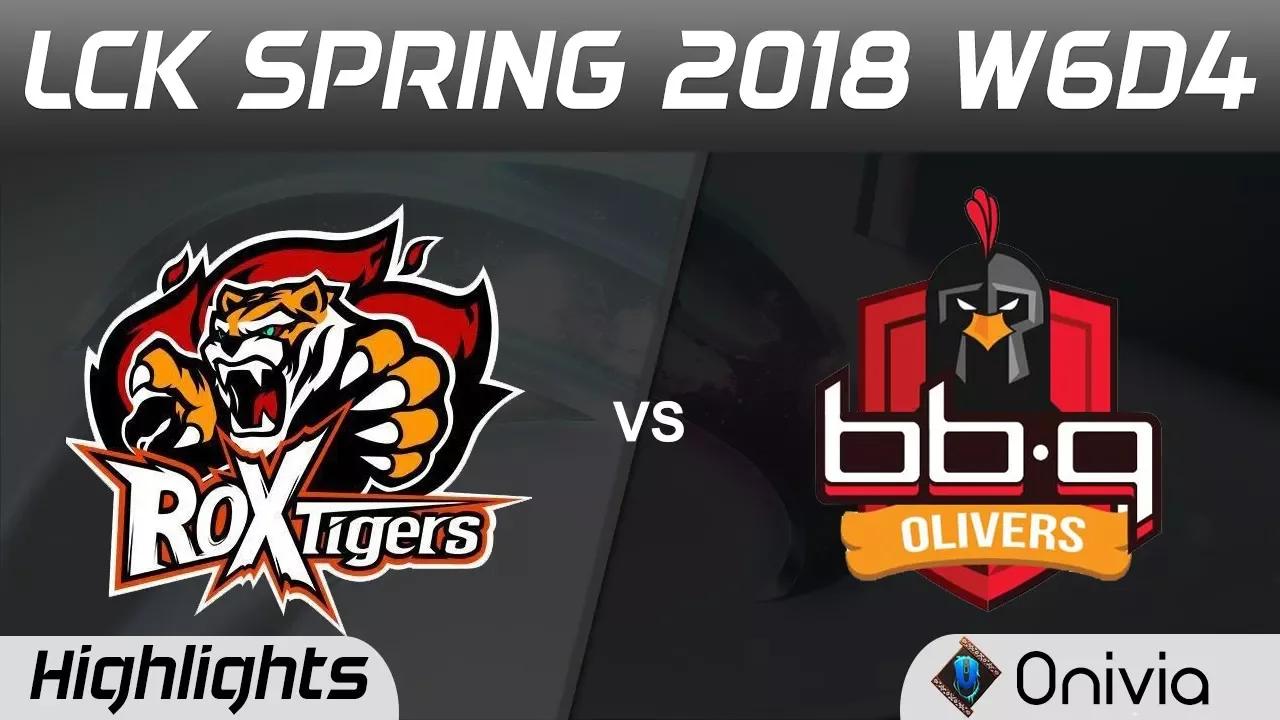 ROX vs BBQ Highlights Game 1 LCK Spring 2018 W6D4 ROX Tigers vs BBQ Olivers by Onivia thumbnail