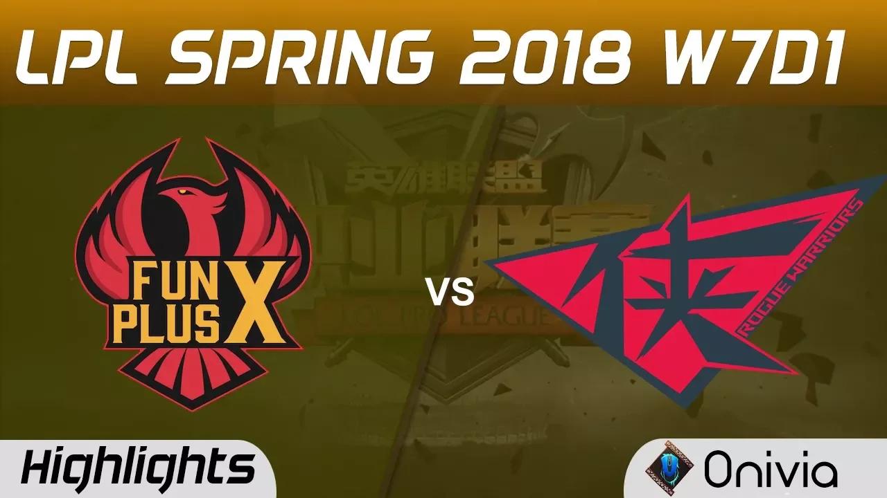 FPX vs RW Highlights Game 1 LPL Spring 2018 W7D1 FunPlus Phoenix vs Rouge Warriors by Onivia thumbnail