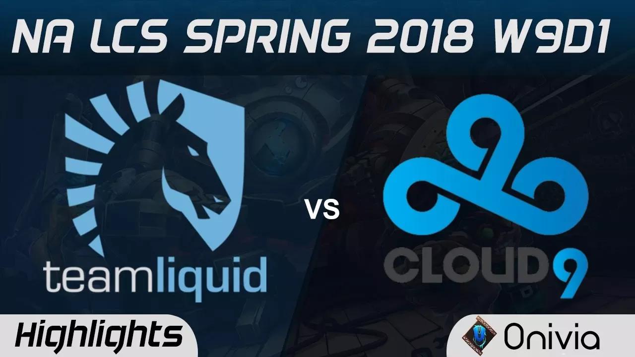 TL vs C9 Highlights NA LCS Spring 2018 W9D1 Team Liquid vs Cloud9 by Onivia thumbnail