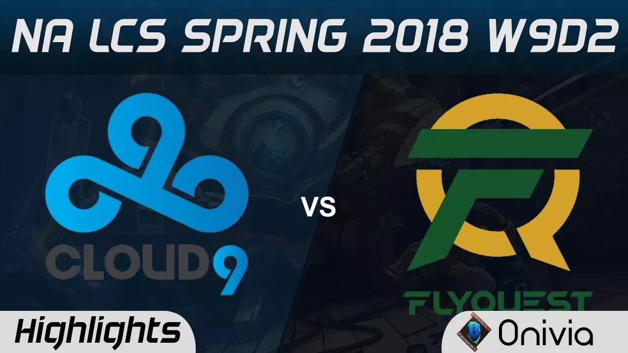 C9 vs FLY Highlights NA LCS Spring 2018 W9D2 Cloud9 vs Flyquest by Onivia thumbnail