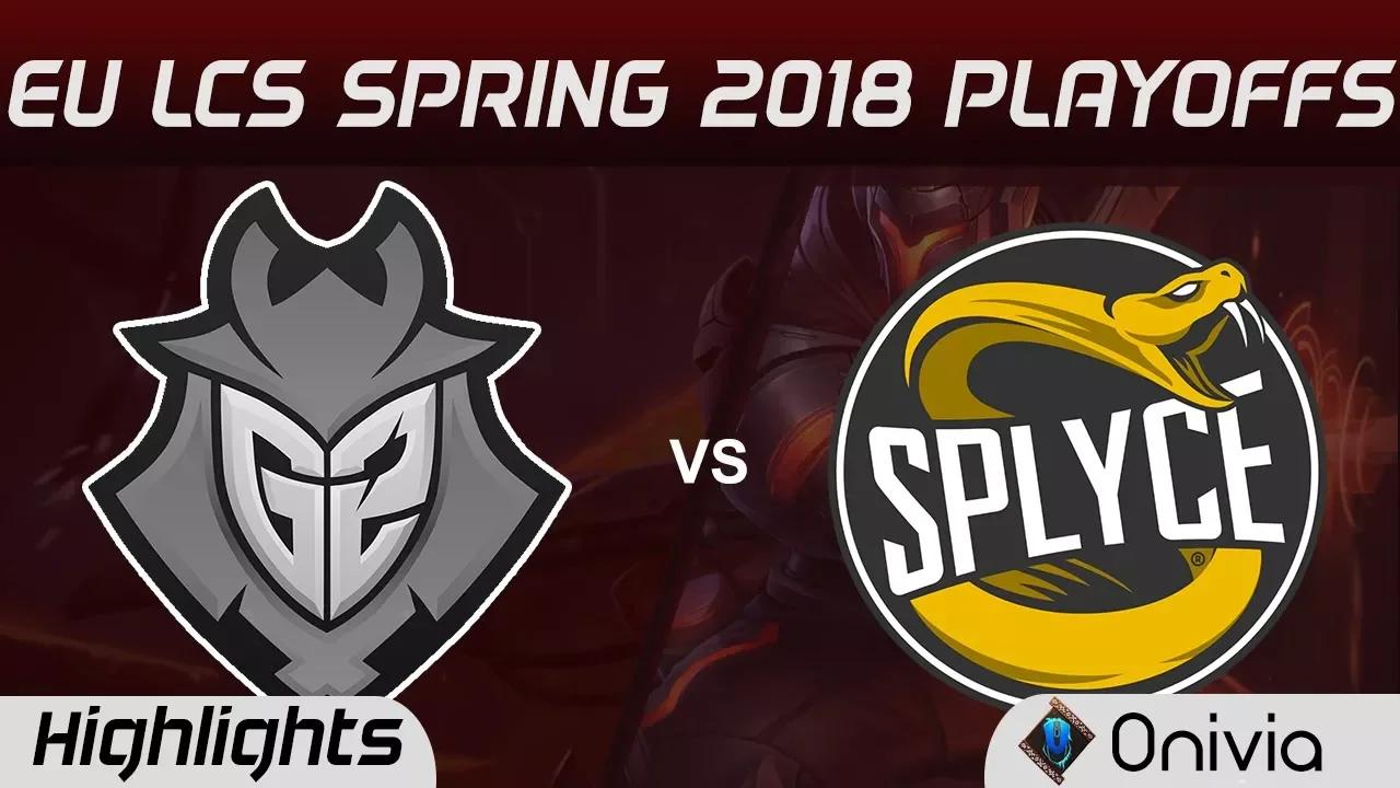 G2 vs SPY Highlights Game 2 EU LCS Spring Playoffs 2018 G2 Esports vs Splyce By Onivia thumbnail