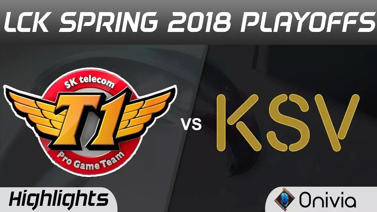 SKT vs KSV Highlights Game 2 LCK Spring 2018 Playoffs SK Telecom T1 vs KSV Esports by Onivia thumbnail