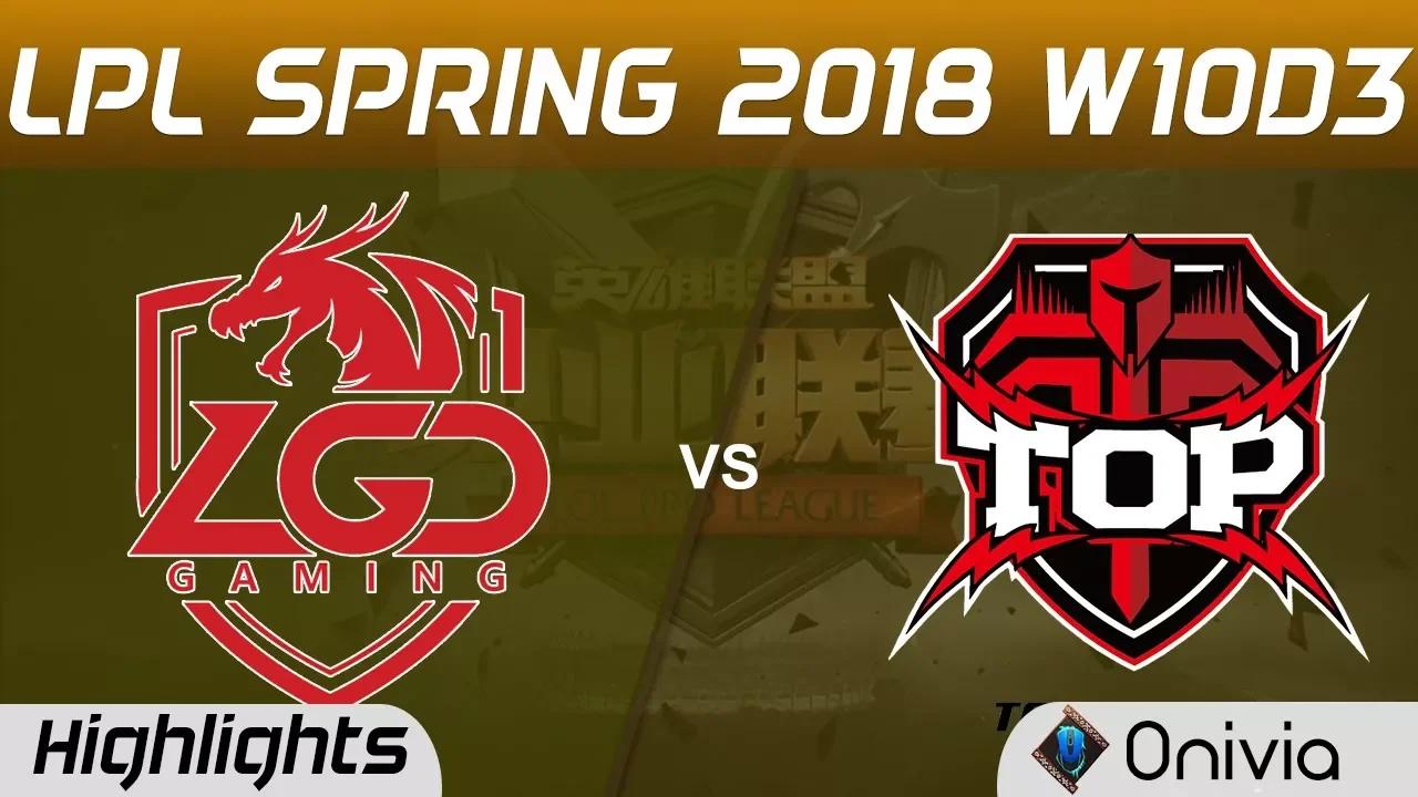 LGD vs TOP Highlights Game 2 LPL Spring 2018 W10D3 LGD Gaming vs Topsports Gaming by Onivia thumbnail