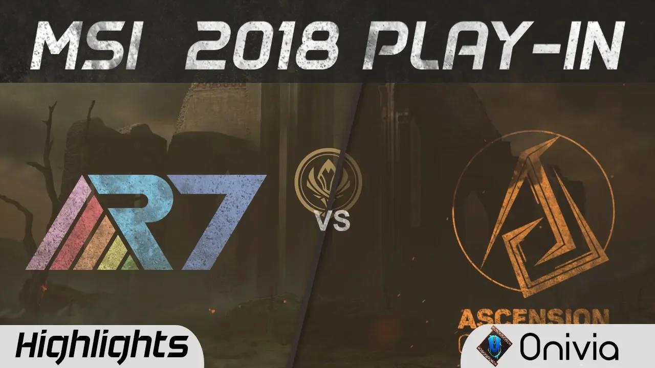 R7 vs ASC Highlights Game 1 MSI 2018 Play In Rainbow7 vs Ascension Gaming by Onivia thumbnail