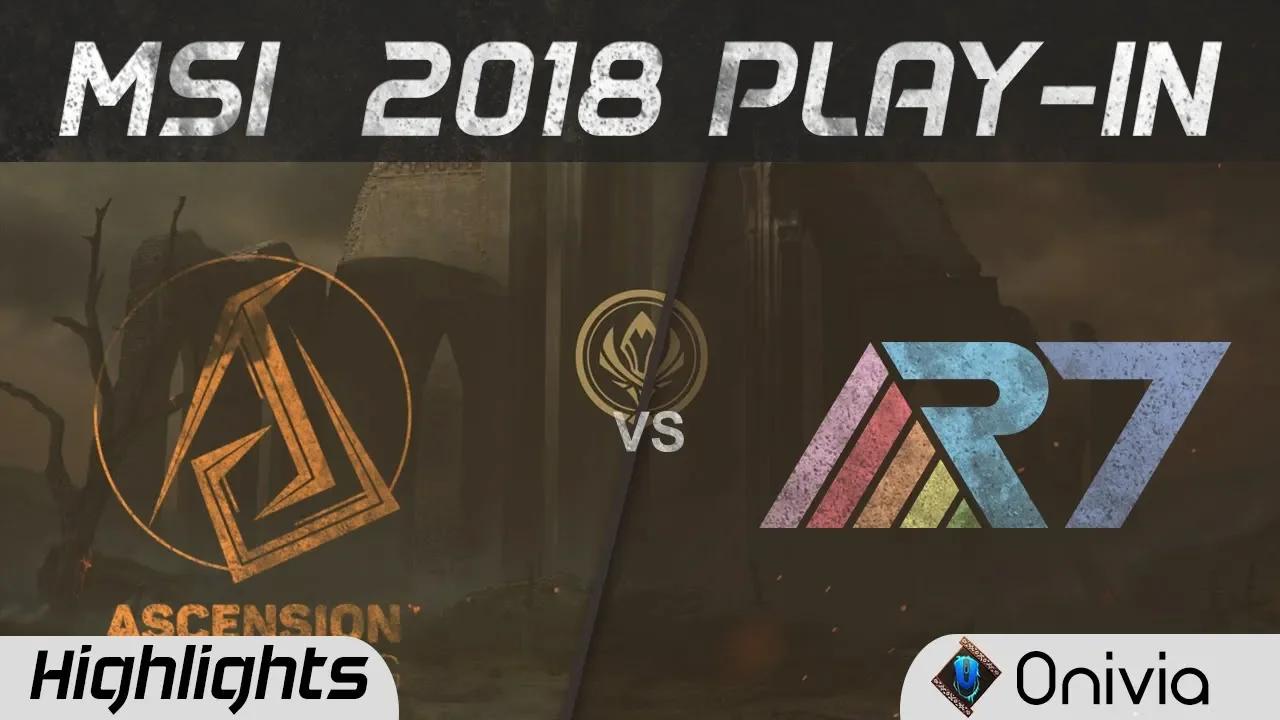 ASC vs R7 Highlights Game 1 MSI 2018 Play In Ascension Gaming vs Rainbow7 by Onivia thumbnail