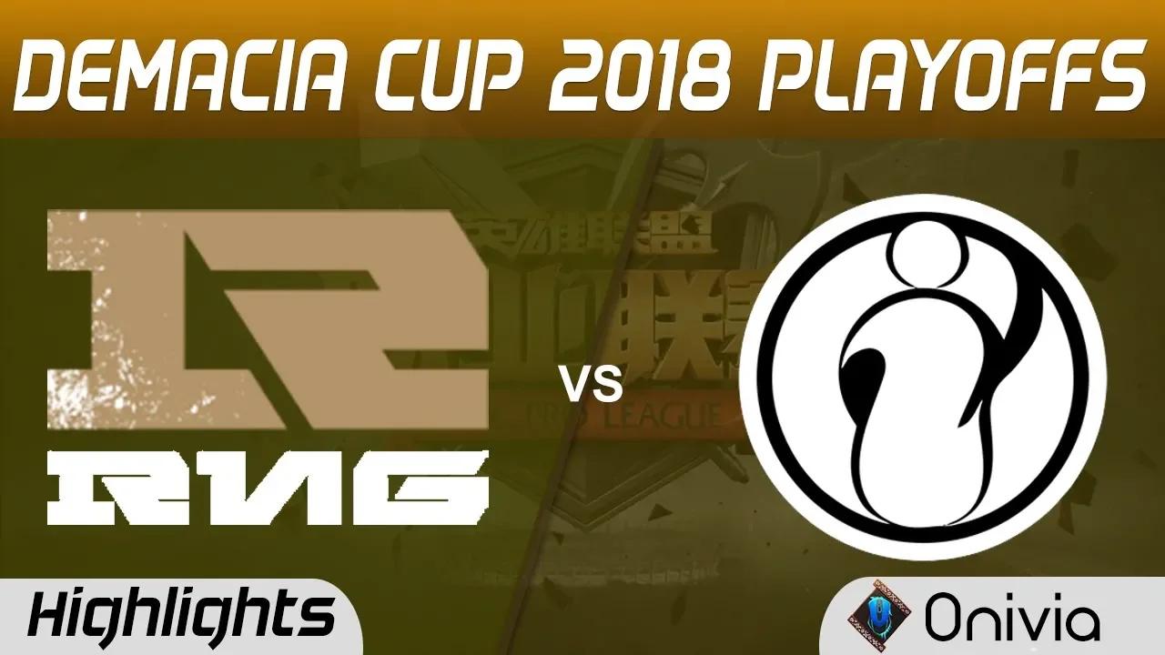 RNG vs IG Highlights Game 1 Demacia Cup Summer 2018 Playoffs Royal Never Give Up vs Invictus Gaming thumbnail