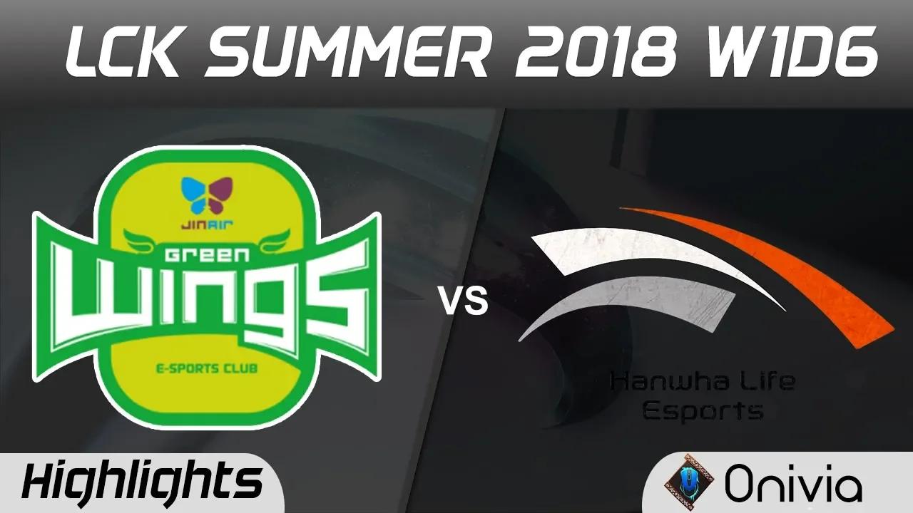 JAG vs HLE Highlights Game 2 LCK Summer 2018 W1D6 Jin Air Green Wing vs Hanwha Life Esports by Onivi thumbnail