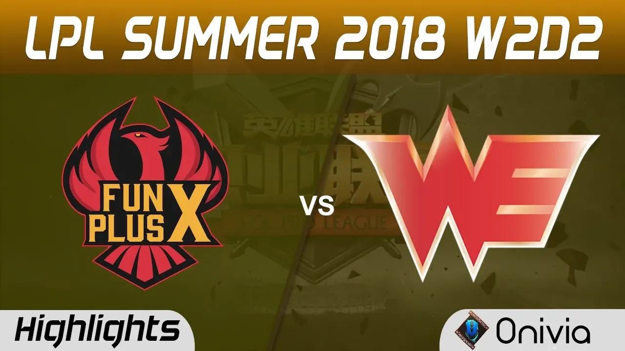 FPX vs WE Highlights Game 2 LPL Summer 2018 W2D2 FunPlus Phoenix vs Team WE by Onivia thumbnail