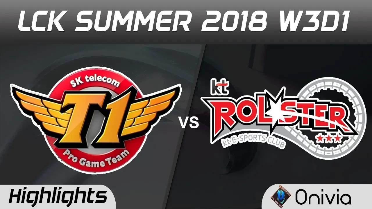 SKT vs KT Highlights Game 1 LCK Summer 2018 W3D1 SK Telecom T1 vs KT Rolster by Onivia thumbnail