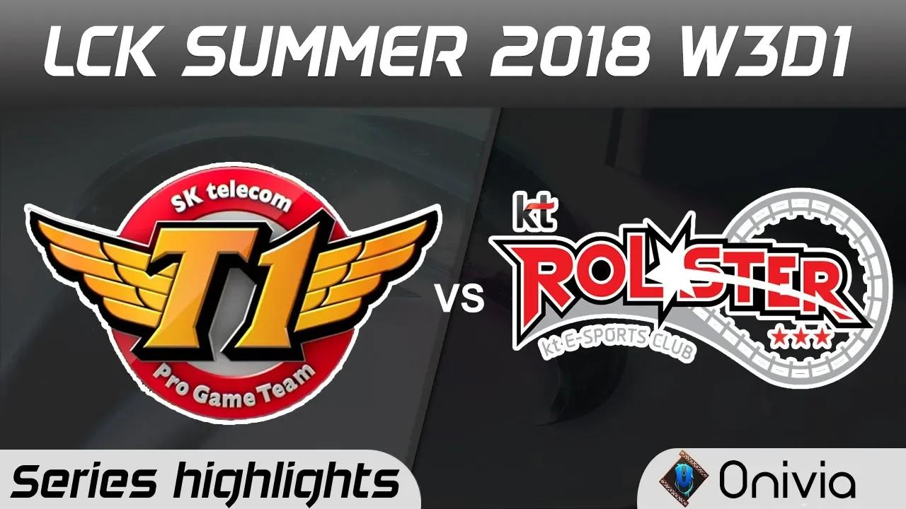 SKT vs KT Series Highlights LCK Summer 2018 W3D1 SK Telecom T1 vs KT Rolster by Onivia thumbnail