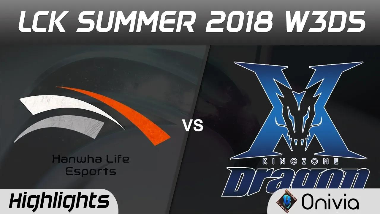 HLE vs KZ Highlights Game 2 LCK Summer 2018 W3D5 Hanwha Life Esports vs KingZone DragonX thumbnail