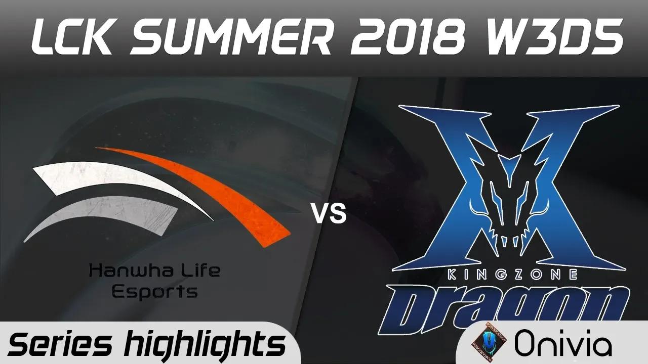 HLE vs KZ Series  Highlights LCK Summer 2018 W3D5 Hanwha Life Esports vs KingZone DragonX by Onivia thumbnail