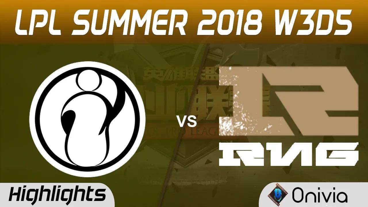 IG vs RNG Highlights Game 1 LPL Summer 2018 W3D5 Invictus Gaming vs Royal Never Give Up by Onivia thumbnail