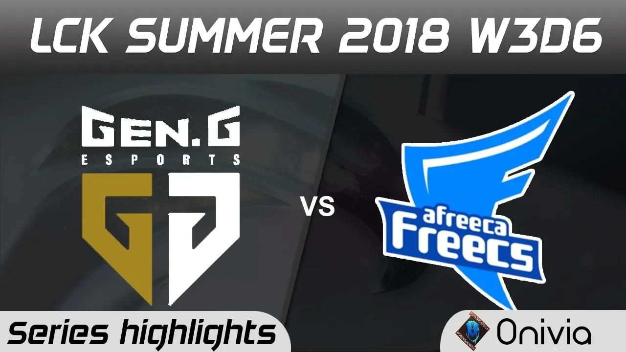 GEN vs AFS Series Highlights LCK Summer 2018 W3D6 Gen G Esports vs Afreeca Freecs by Onivia thumbnail