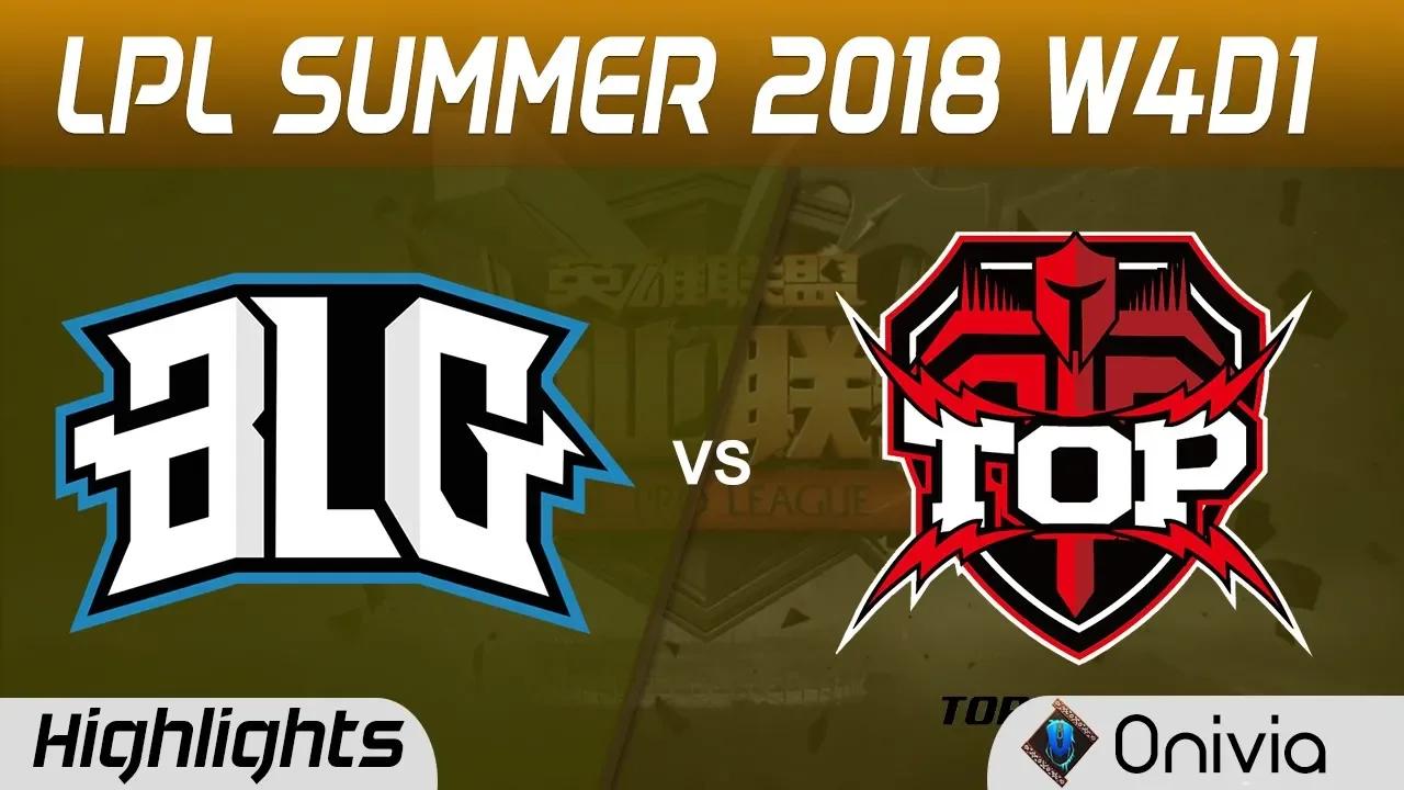 BLG vs TOP Highlights Game 1 LPL Summer 2018 W4D1 Bilibili Gaming vs Topsports Gaming by Onivia thumbnail