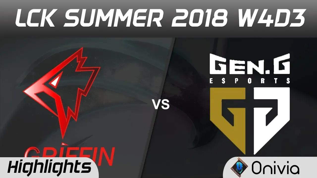 GRF vs GEN Game 2 Highlights LCK Summer 2018 W4D3 Griffin vs Gen G Esports by Onivia thumbnail