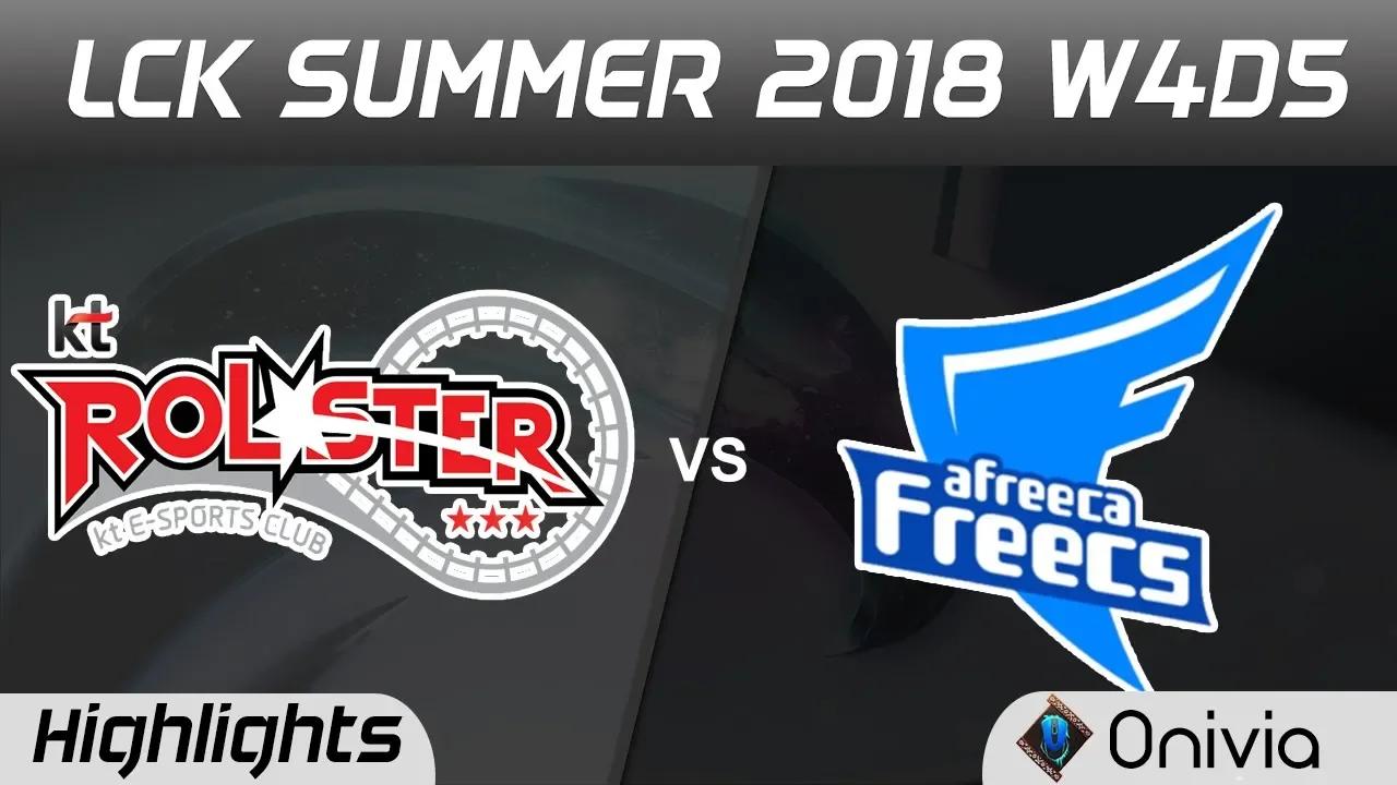 KT vs AFS Highlights Game 1 LCK Summer 2018 W4D5 KT Rolster vs Afreeca Freecs by Onivia thumbnail