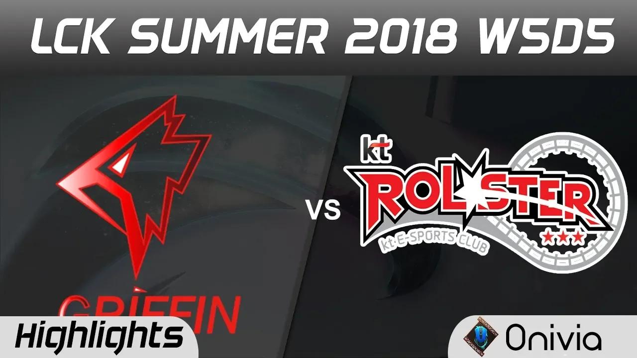 GRF vs KT Highlights Game 2 LCK Summer 2018 W5D5 Griffin vs KT Rolster by Onivia thumbnail