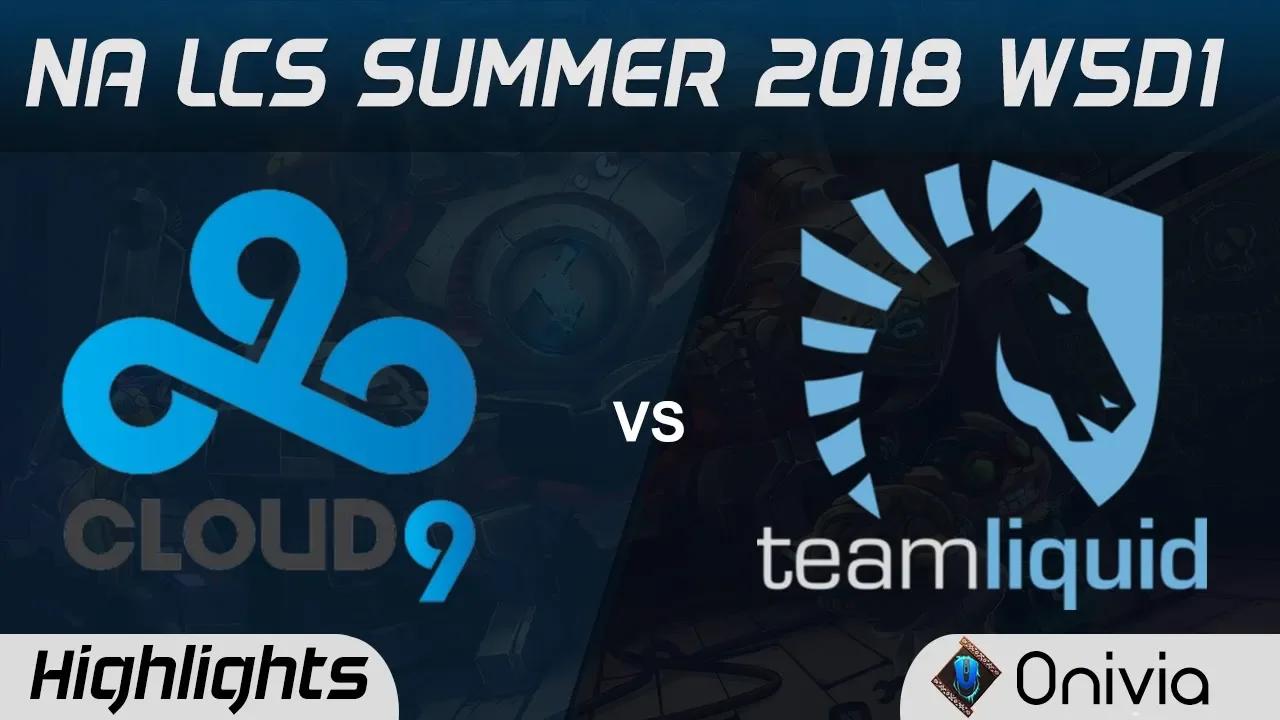 C9 vs TL Highlights NA LCS Summer 2018 W5D1 Cloud9 vs Team Liquid by Onivia thumbnail