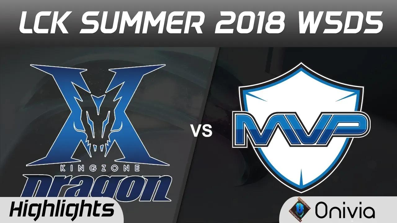 KZ vs MVP Highlights Game 1 LCK Summer 2018 W5D6 Kingzone DragonX vs MVP by Onivia thumbnail