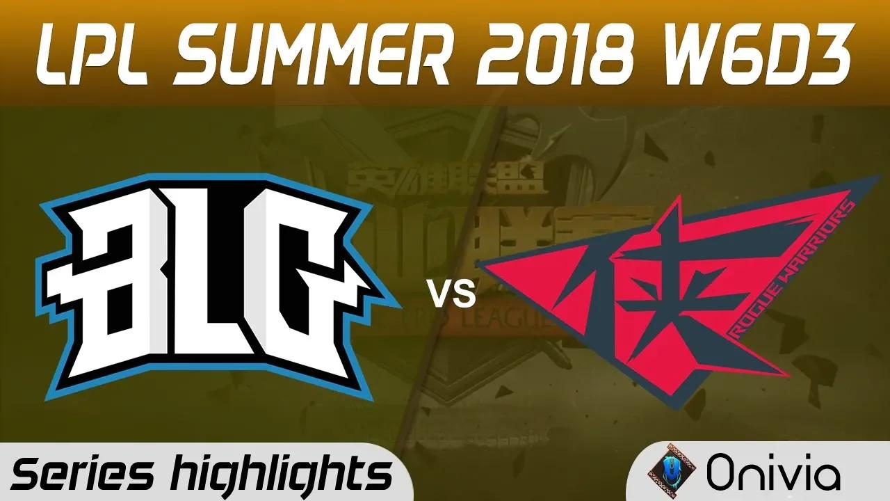 BLG vs RW Series Highlights LPL Summer 2018 W6D3 Bilibili Gaming vs Rogue Warriors by Onivia thumbnail