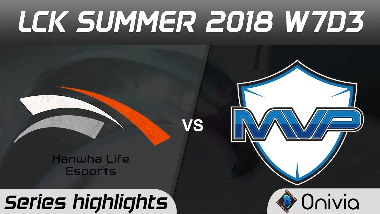 HLE vs MVP Series Highlights LCK Summer 2018 W7D3 Hanwha Life Esports vs MVP by Onivia thumbnail