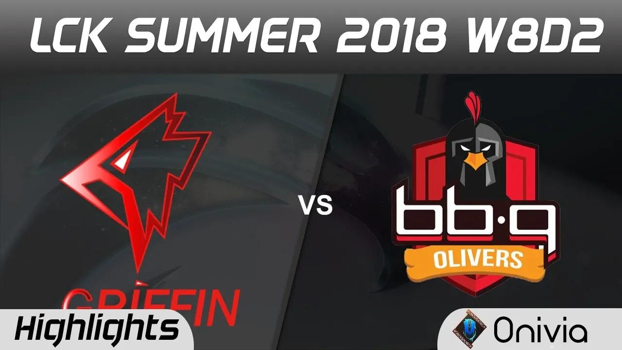 GRF vs BBQ Highlights Game 1 LCK Summer 2018 W8D2 Griffin vs BBQ Olivers by Onivia thumbnail