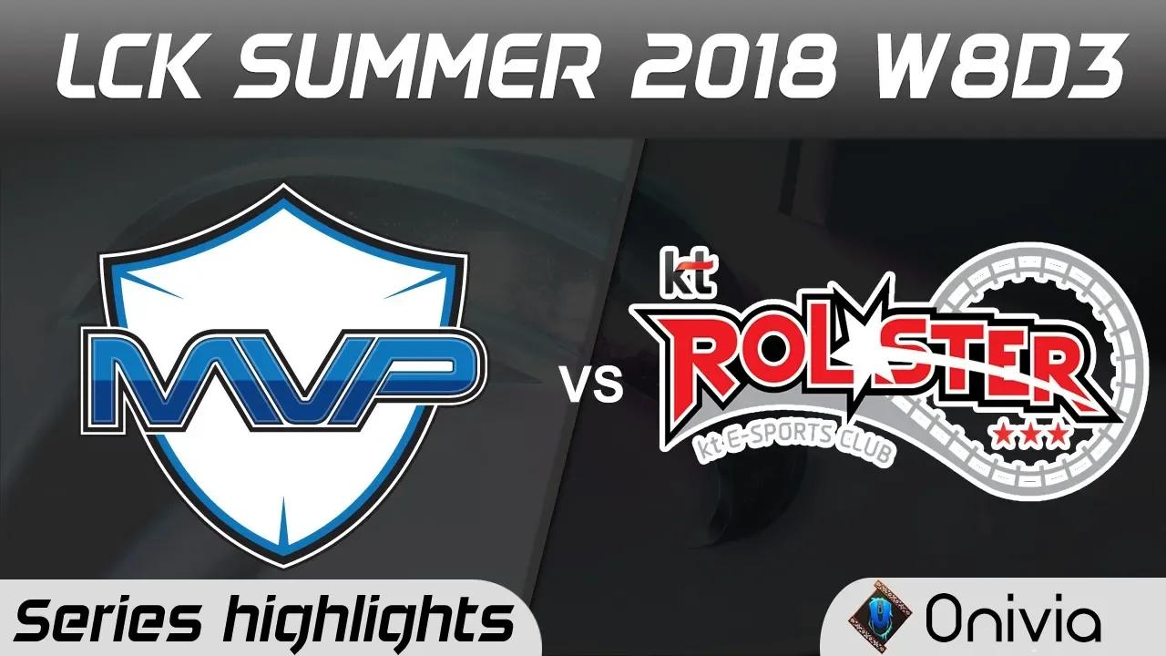 MVP vs KT Series Highlights LCK Summer 2018 W8D3 MVP vs KT Rolster by Onivia thumbnail