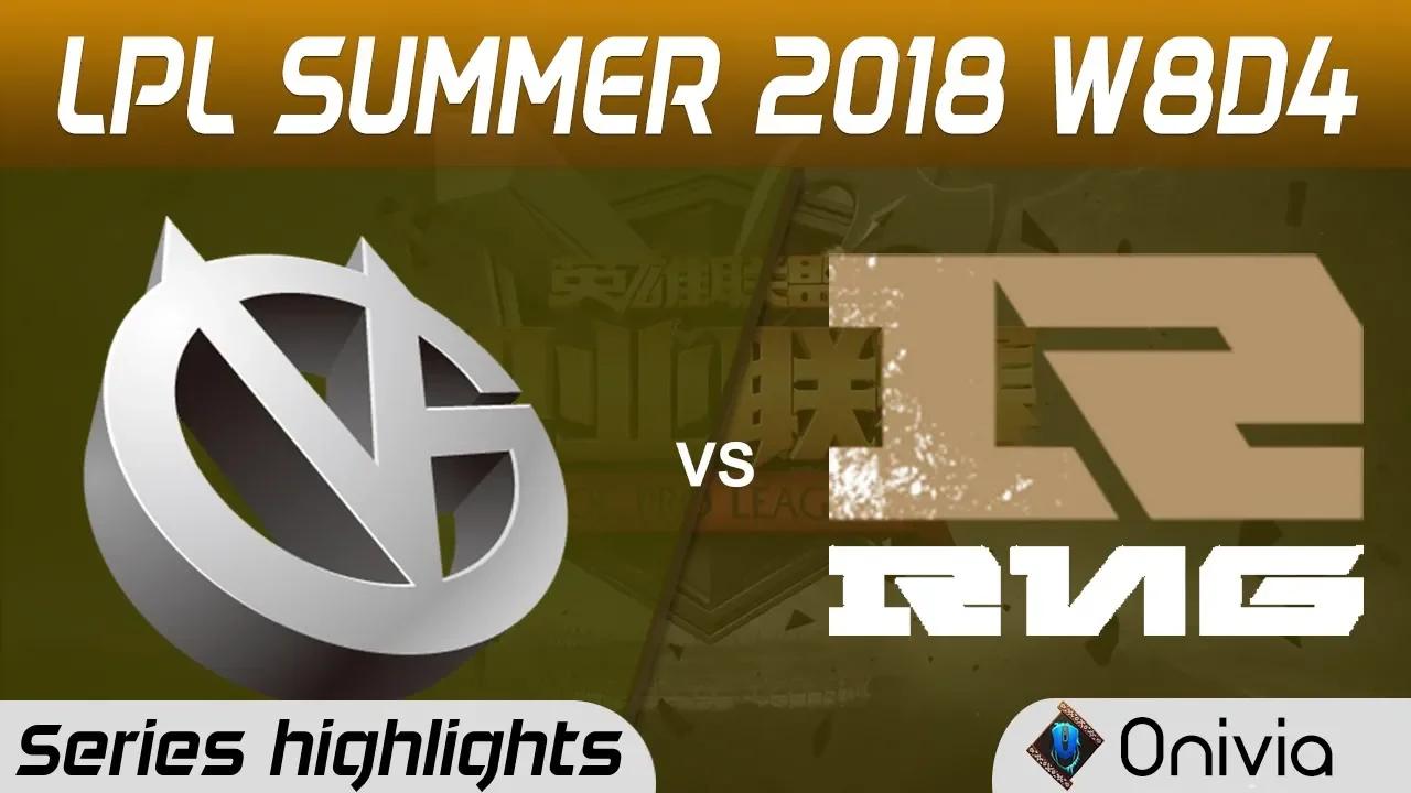 VG vs RNG Series Highlights LPL Summer 2018 W8D4 Vici Gaming vs Royal Never Give Up by Onivia thumbnail