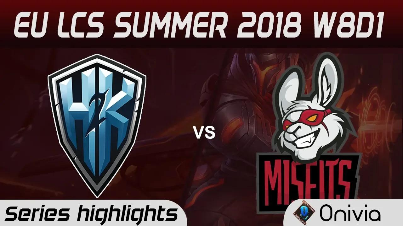 H2K vs MSF Highlights EU LCS Summer 2018 W8D1 H2K Gaming vs Misfits Gaming By Onivia thumbnail