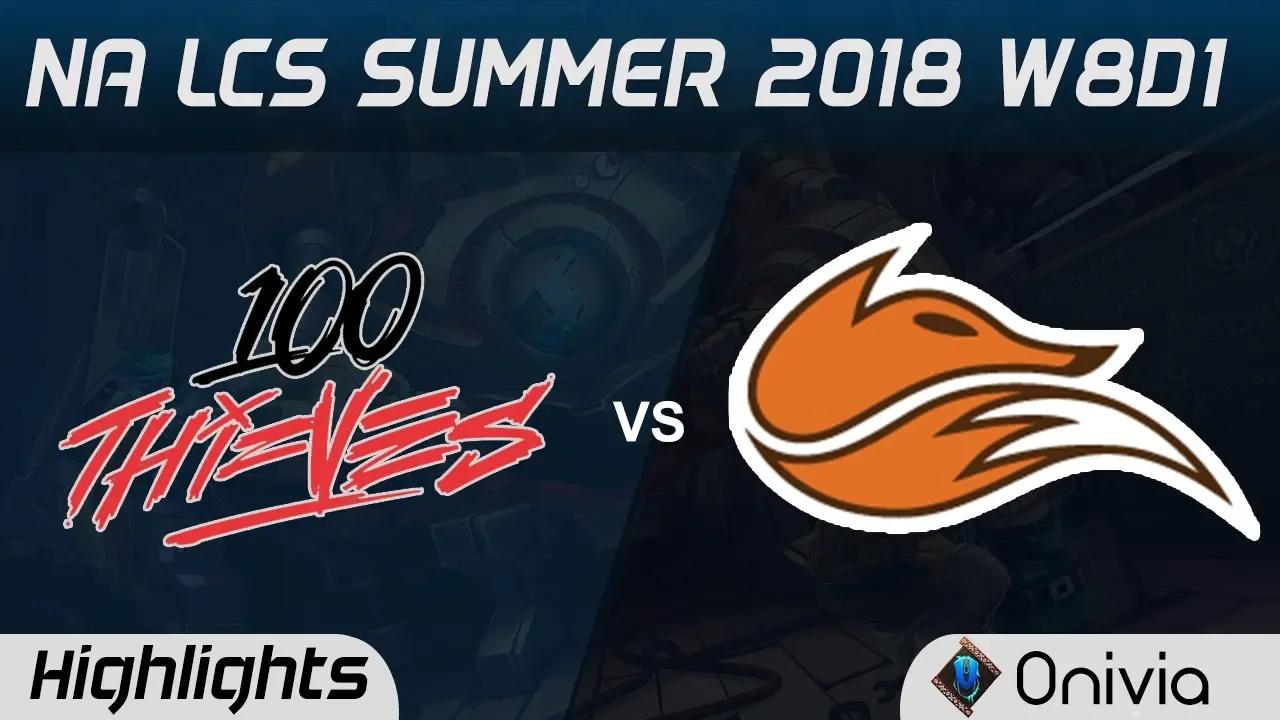 100 vs FOX Highlights NA LCS Summer 2018 W8D1 100Thieves vs Echo Fox by Onivia thumbnail