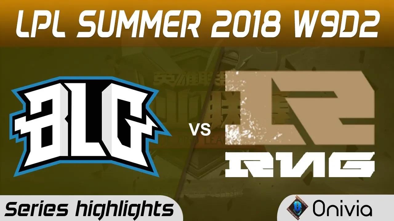 BLG vs RNG Series Highlights LPL Summer 2018 W9D2 Bilibili Gaming vs Royal Never Give Up by Onivia thumbnail