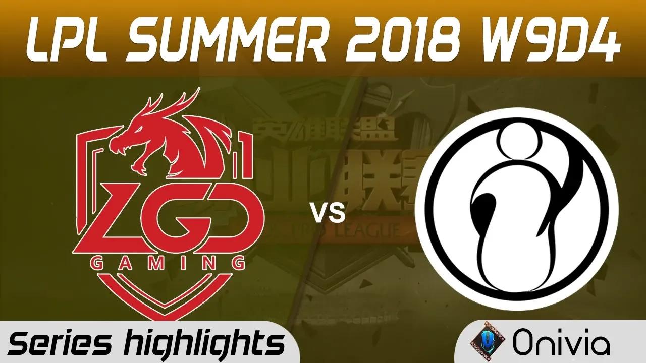 LGD vs IG Series Highlights LPL Summer 2018 W9D4 LGD Gaming vs Invictus Gaming by Onivia thumbnail